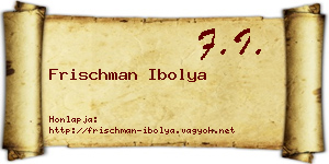 Frischman Ibolya névjegykártya